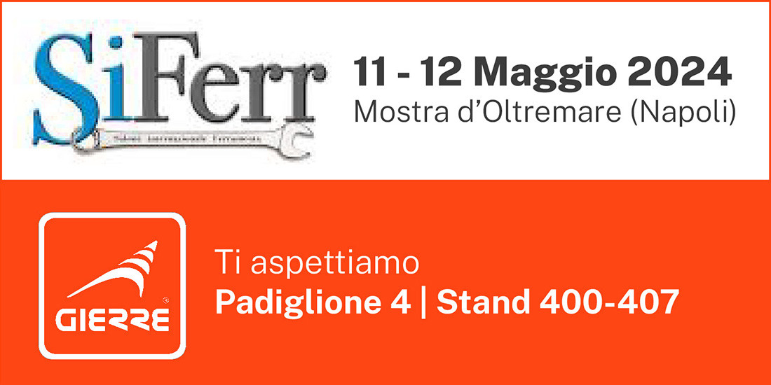 Gierre parteciperà al SiFerr 2024
